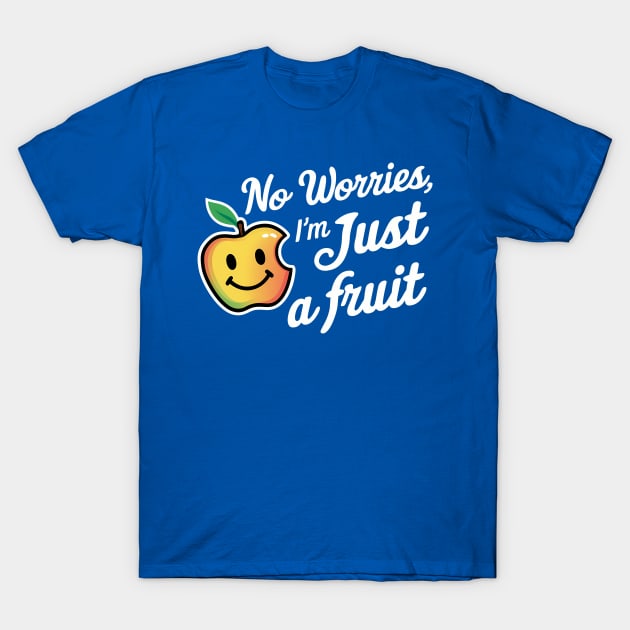 No worries fruit T-Shirt by TaevasDesign